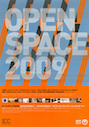 OPEN SPACE 2009