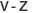 V to Z