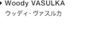 Woody VASULKA